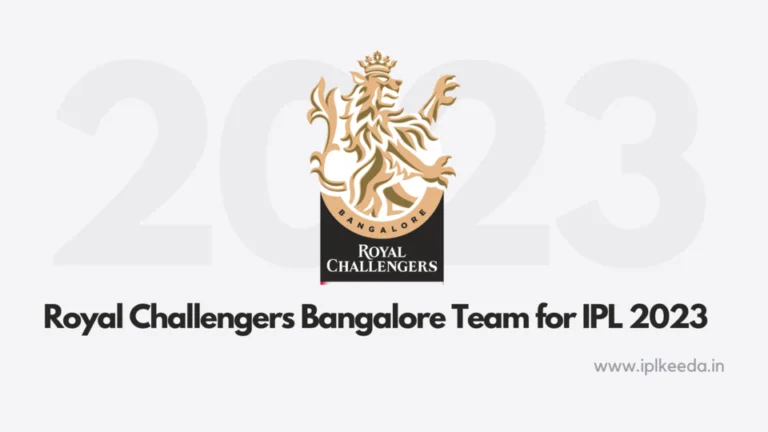 Royal Challengers Bangalore Team for IPL 2023